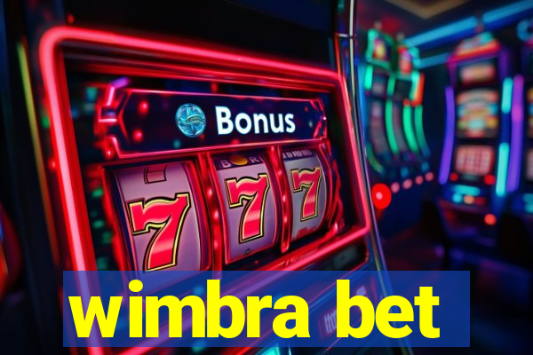 wimbra bet